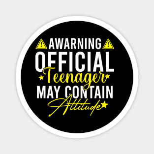 Awarning Official Teenager May Contain Attitude Magnet